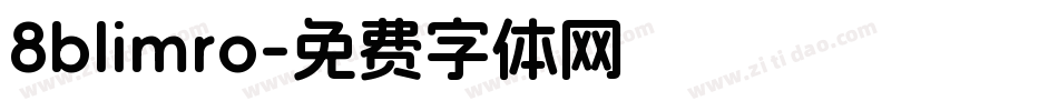 8blimro字体转换
