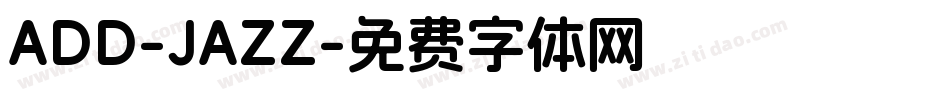ADD-JAZZ字体转换