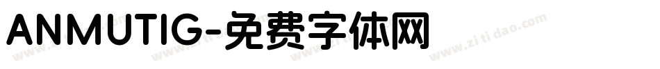 ANMUTIG字体转换