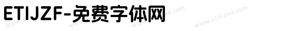 ETIJZF字体转换