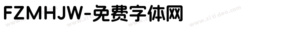 FZMHJW字体转换