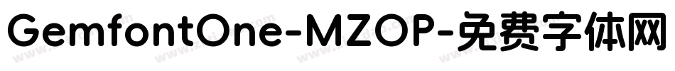 GemfontOne-MZOP字体转换