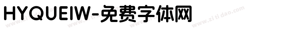 HYQUEIW字体转换