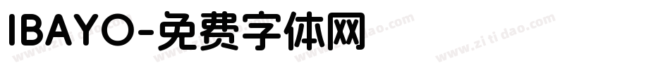 IBAYO字体转换