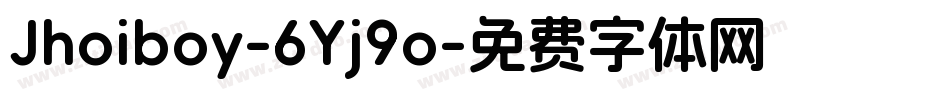 Jhoiboy-6Yj9o字体转换