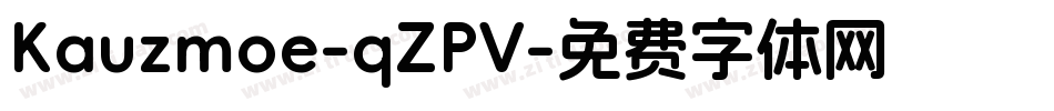 Kauzmoe-qZPV字体转换