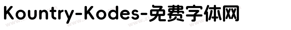 Kountry-Kodes字体转换