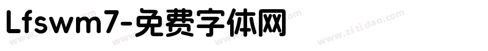 Lfswm7字体转换
