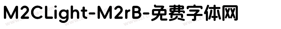 M2CLight-M2rB字体转换