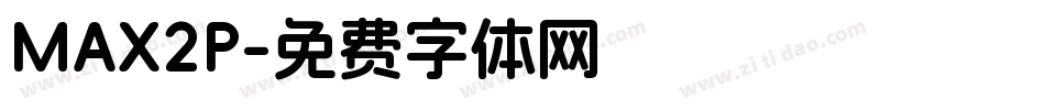 MAX2P字体转换