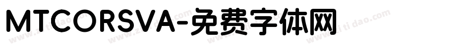 MTCORSVA字体转换