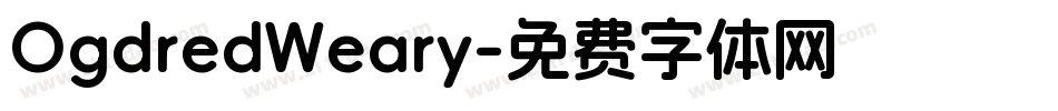 OgdredWeary字体转换