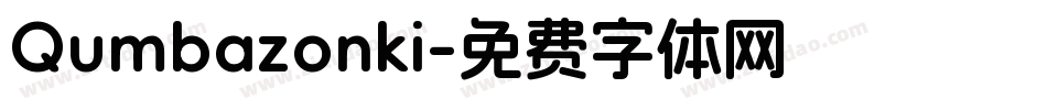 Qumbazonki字体转换
