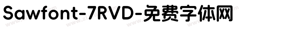 Sawfont-7RVD字体转换