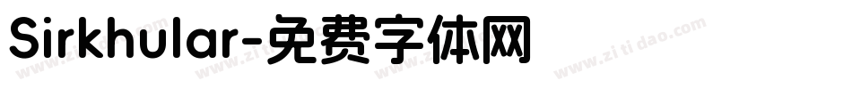 Sirkhular字体转换