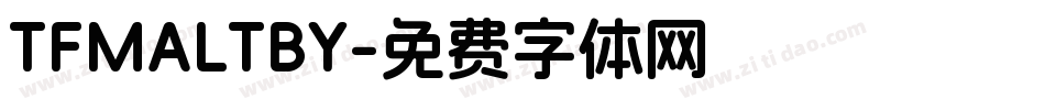 TFMALTBY字体转换