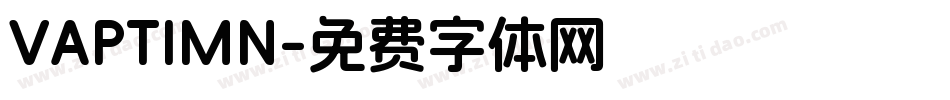 VAPTIMN字体转换