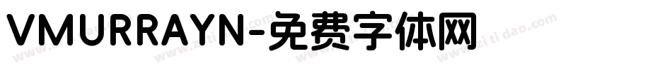 VMURRAYN字体转换