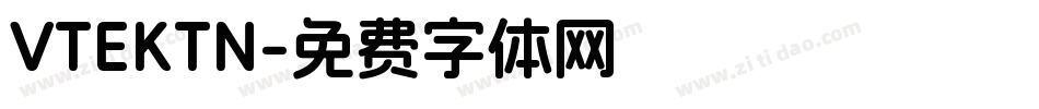 VTEKTN字体转换