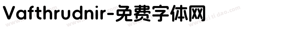 Vafthrudnir字体转换