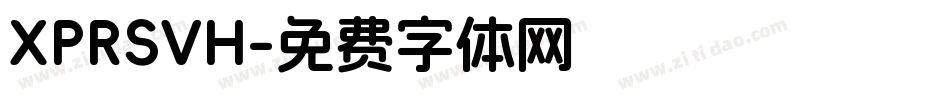 XPRSVH字体转换
