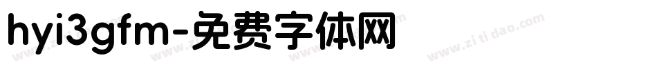 hyi3gfm字体转换