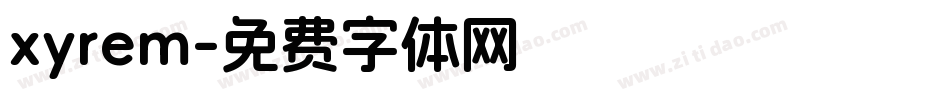 xyrem字体转换