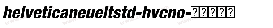 helveticaneueltstd-hvcno字体转换