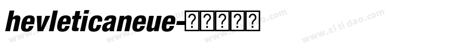 hevleticaneue字体转换