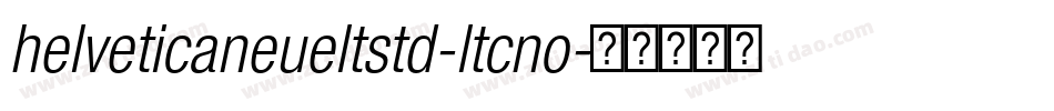 helveticaneueltstd-ltcno字体转换