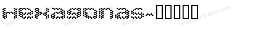 Hexagonas字体转换