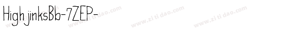 HighjinksBb-7ZEP字体转换