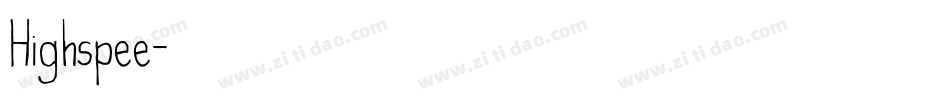 Highspee字体转换