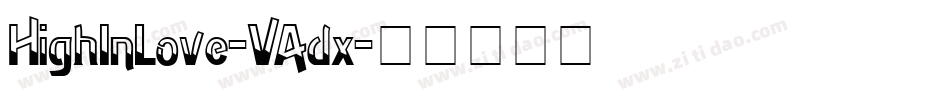 HighInLove-VAdx字体转换