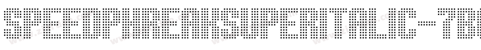 SpeedPhreakSuperItalic-7BOYP字体转换