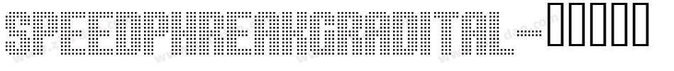 speedphreakgradital字体转换