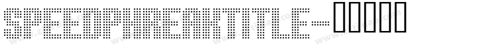 speedphreaktitle字体转换