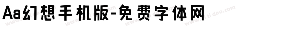 Aa幻想手机版字体转换
