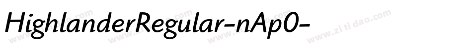 HighlanderRegular-nAp0字体转换