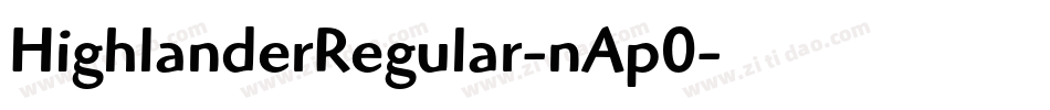 HighlanderRegular-nAp0字体转换
