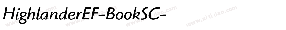 HighlanderEF-BookSC字体转换