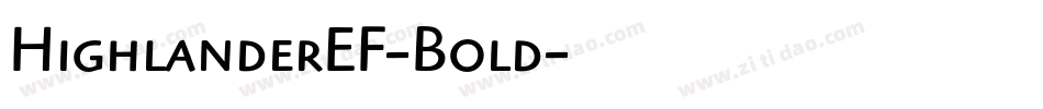 HighlanderEF-Bold字体转换