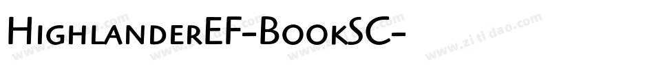 HighlanderEF-BookSC字体转换