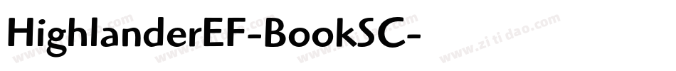 HighlanderEF-BookSC字体转换
