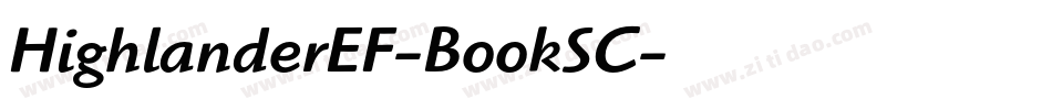 HighlanderEF-BookSC字体转换