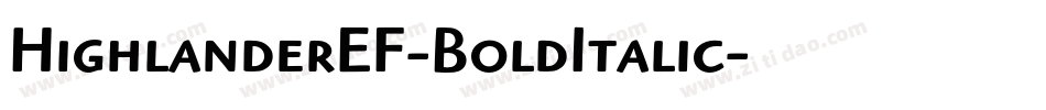 HighlanderEF-BoldItalic字体转换