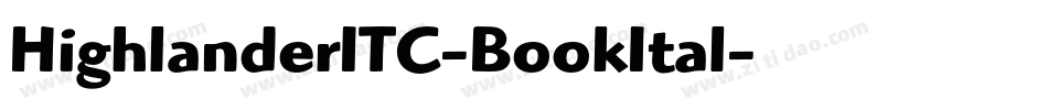 HighlanderITC-BookItal字体转换