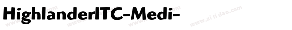 HighlanderITC-Medi字体转换