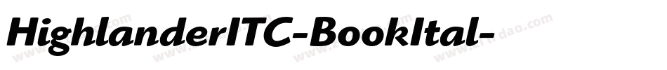 HighlanderITC-BookItal字体转换