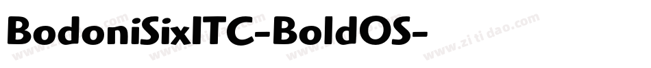 BodoniSixITC-BoldOS字体转换